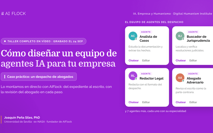 Taller en vídeo: cómo diseñar un equipo de agentes IA para tu empresa, con el caso práctico de un despacho de abogados