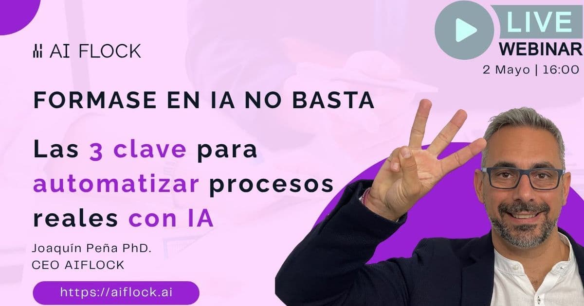 Directo 3 claves para automatizar procesos con IA