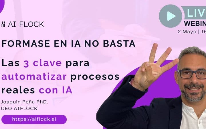 Directo 3 claves para automatizar procesos con IA