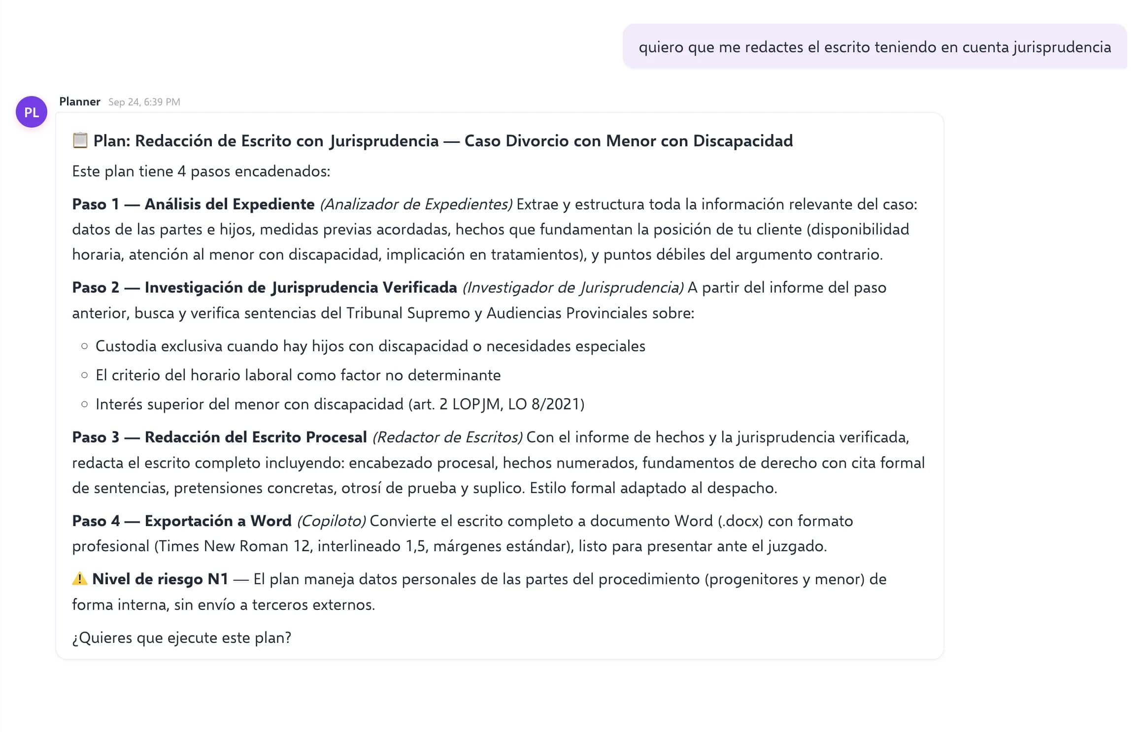 Plan del planificador en el taller: cuatro pasos con su agente, nivel de riesgo N1 y la pregunta «¿Quieres que ejecute este plan?»